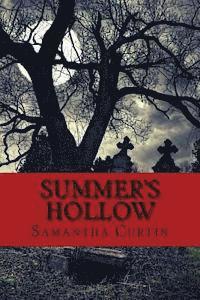 bokomslag Summer's Hollow