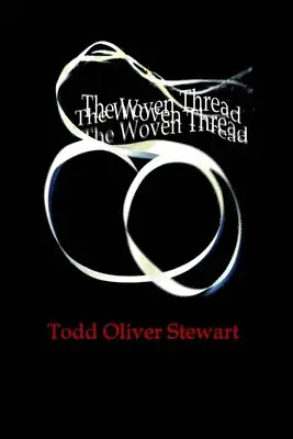 Todd Stewart - Woven Thread, Häftad. Tillgänglighet: Tillfälligt slut