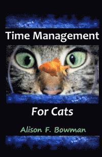 bokomslag Time Management for Cats