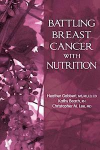 bokomslag Battling Breast Cancer With Nutrition