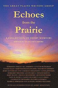 bokomslag Echoes from the Prairie: A Collection of Short Memoirs