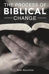 bokomslag The Process of Biblical Change