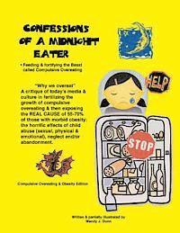 bokomslag Confessions of a Midnight Eater: Feeding & Fortifying the Beast called Compulsive Overeating