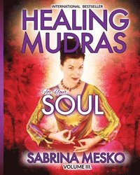 bokomslag Healing Mudras for Your Soul