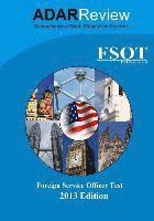 bokomslag Foreign Service Officer Test (FSOT) 2013 Edition: Complete Study Guide to the Written Exam and Oral Assessment
