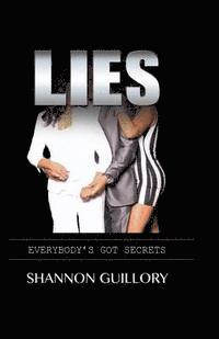 bokomslag Lies: Everybody's Got Secrets