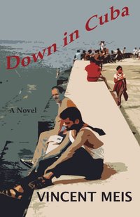 bokomslag Down in Cuba