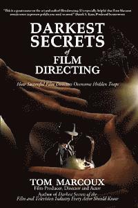 bokomslag Darkest Secrets of Film Directing: How Successful Film Directors Overcome Hidden Traps
