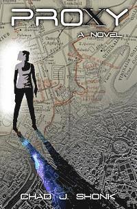 Chad J. Shonk - Proxy, Häftad