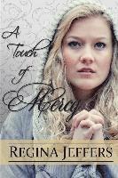 bokomslag A Touch of Mercy: Book 5 of the Realm Series