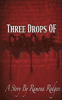 Three Drops of Chocolate 1
