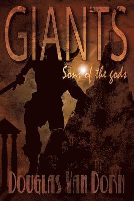 Giants: Sons of the Gods 1