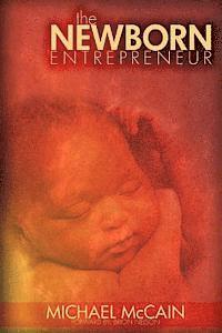 The Newborn Entrepreneur 1