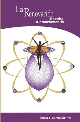 La Renovacion: El camino a la transformacion 1