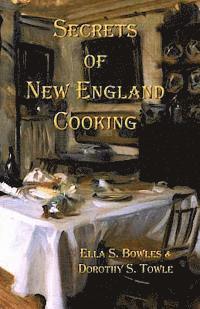 bokomslag Secrets of New England Cooking