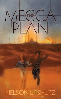 bokomslag The Mecca Plan