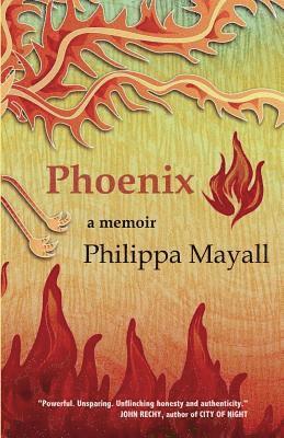 bokomslag Phoenix: A Memoir