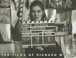 The Films of Richard Myers 1