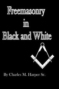 bokomslag Freemasonry in Black and White