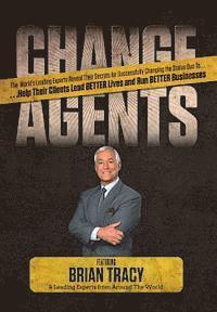Brian Tracy, Dennis McGough - Change Agents, Inbunden
