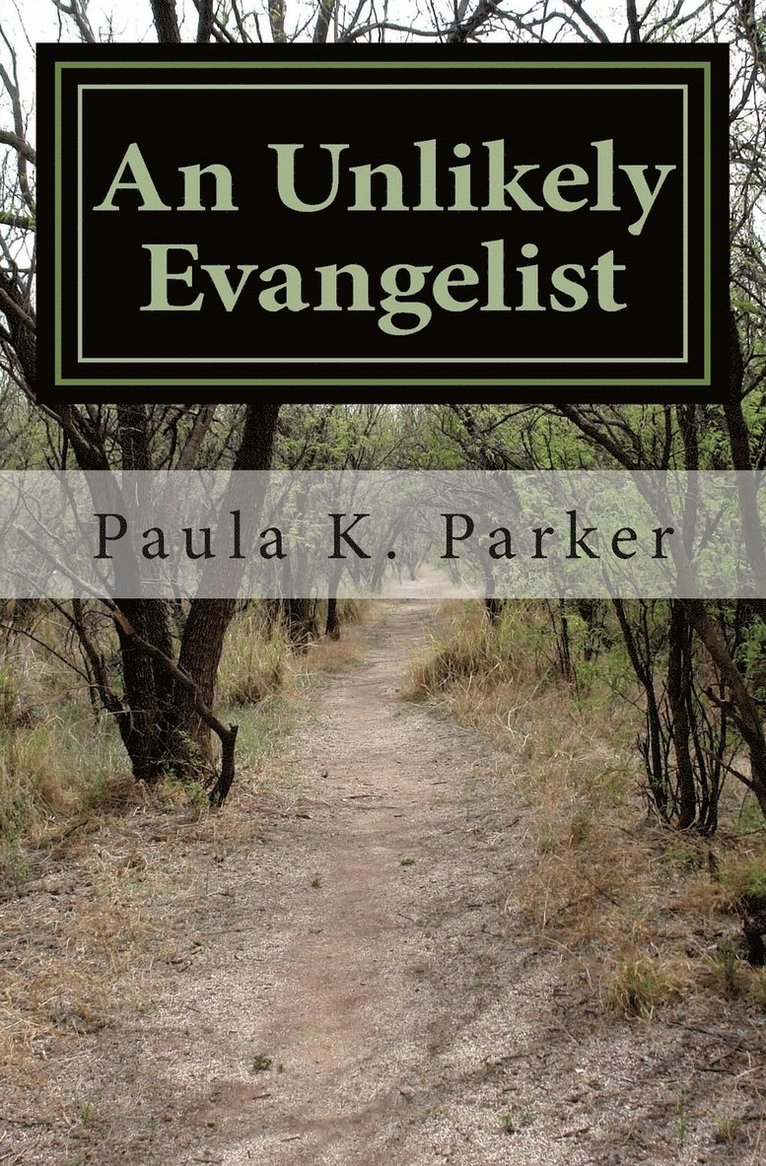 An Unlikely Evangelist 1