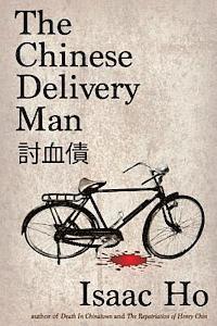 bokomslag The Chinese Delivery Man