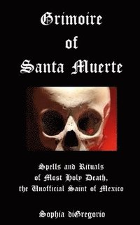 bokomslag Grimoire of Santa Muerte