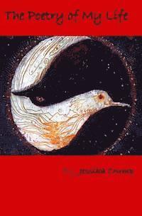 Jessika Nikolle Crump - The Poetry of My Life, Häftad