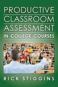 bokomslag Productive Classroom Assessment in College Courses