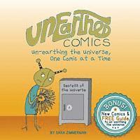 bokomslag Unearthed Comics: Un-earthing the Universe, One Comic at a Time
