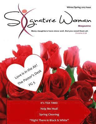 Signature Woman Magazine: Winter/Spring 2013 1