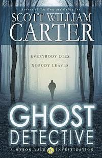 bokomslag Ghost Detective: A Myron Vale Investigation