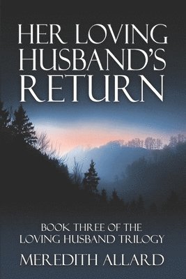 Her Loving Husband's Return 1