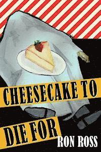 bokomslag Cheesecake to Die For