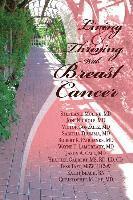 Living And Thriving With Breast Cancer 1