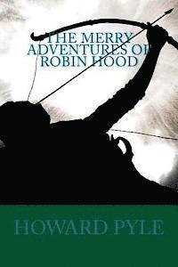 bokomslag The Merry Adventures of Robin Hood