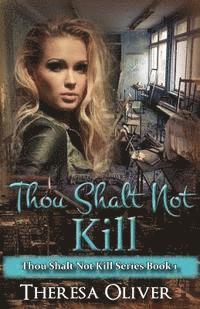Thou Shalt Not Kill 1