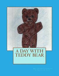 bokomslag A Day With Teddy Bear