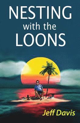 Nesting with the Loons