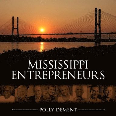 bokomslag Mississippi Entrepreneurs