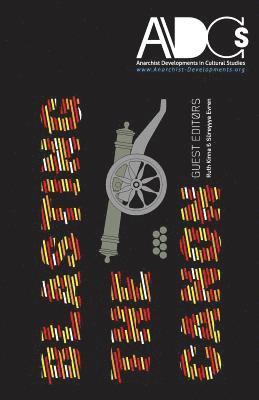 Duane Rousselle, Ruth Kinna, Sureyyya Evren - Anarchist Developments in Cultural Studies, Häftad