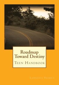 bokomslag Roadmap Toward Destiny