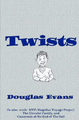 Douglas Evans - Twists, Häftad