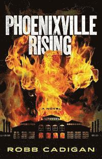 bokomslag Phoenixville Rising