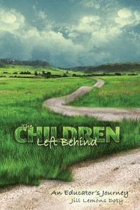 The Children Left Behind 1