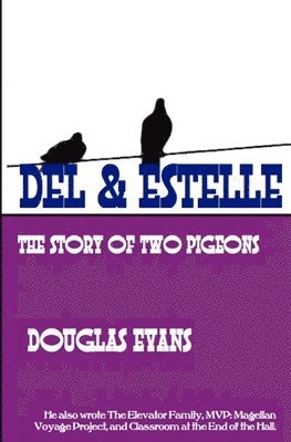 Douglas Evans - Del & Estelle, Häftad