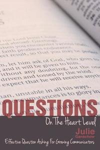 bokomslag Questions on the Heart Level: Effective Question Asking for Biblical Counselors