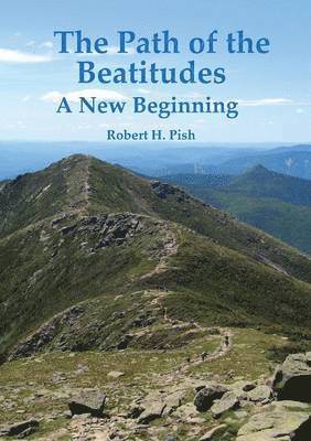 bokomslag Path of the Beatitudes a New Beginning