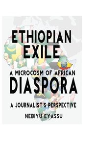 bokomslag Ethiopian Exile: A microcosm of African Diaspora