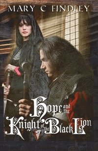 bokomslag Hope and the Knight of the Black Lion